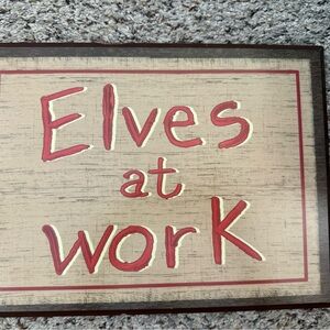Decorative 'Elves at Work' Sign - Red and Cream